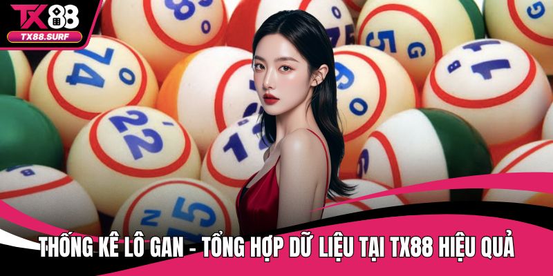 Thống Kê Lô Gan